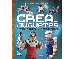 Crea tus juguetes, naves, robots y astronautas