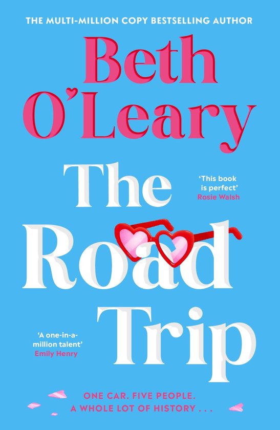 Boek 'The Road Trip' van Beth O'Leary met hartjesbril op de titel.