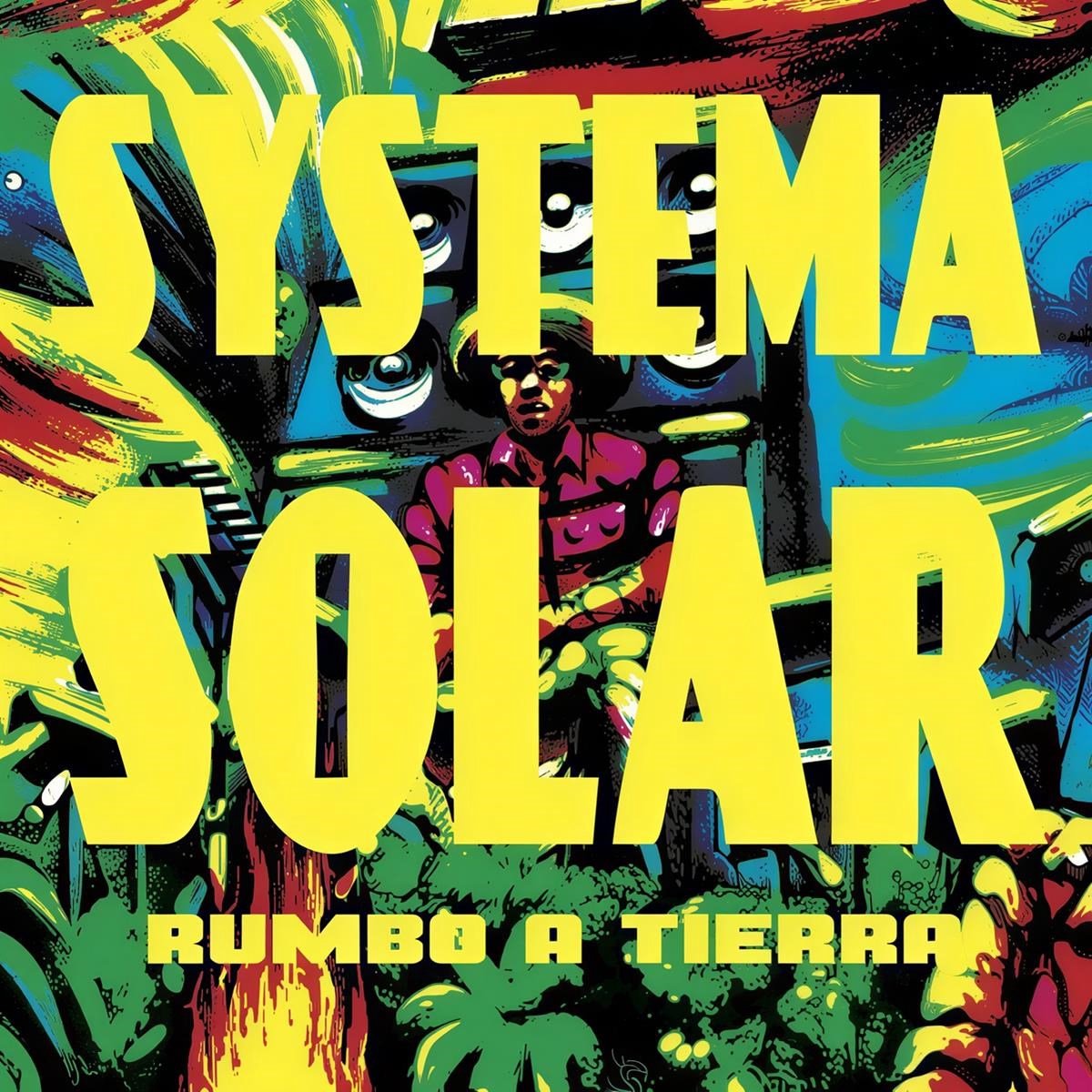 Systema Solar - Rumbo A Tierra (LP)