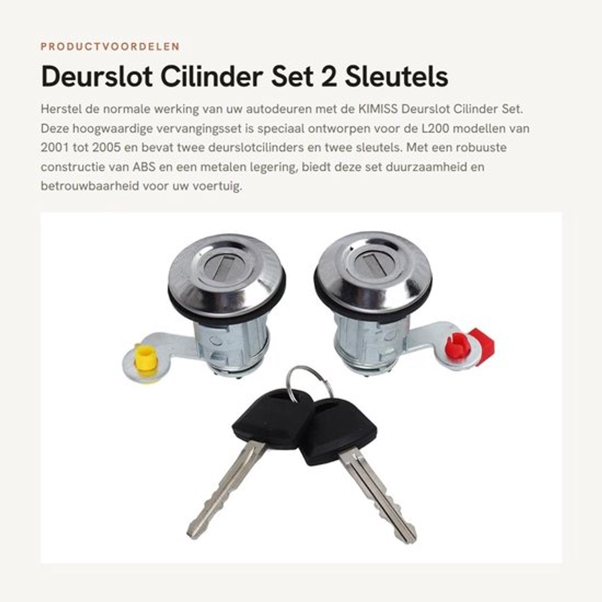 Deurslotcilinder met 2 Sleutels - Vervangingsset voor L200 2001-2005 - Deurslot Cilinder - ABS en Metaallegering - Links/Rechts Deur