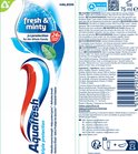Achterkant van Aquafresh tandpasta met informatie over ingrediënten en gebruik, met de tekst 'fresh & minty 3in1 protection for the Whole Family 24h enamel shield'.