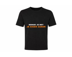 T-shirt met Tekst Heren Dames - Bemoei je met je eigen zaken - Grappig Cadeau