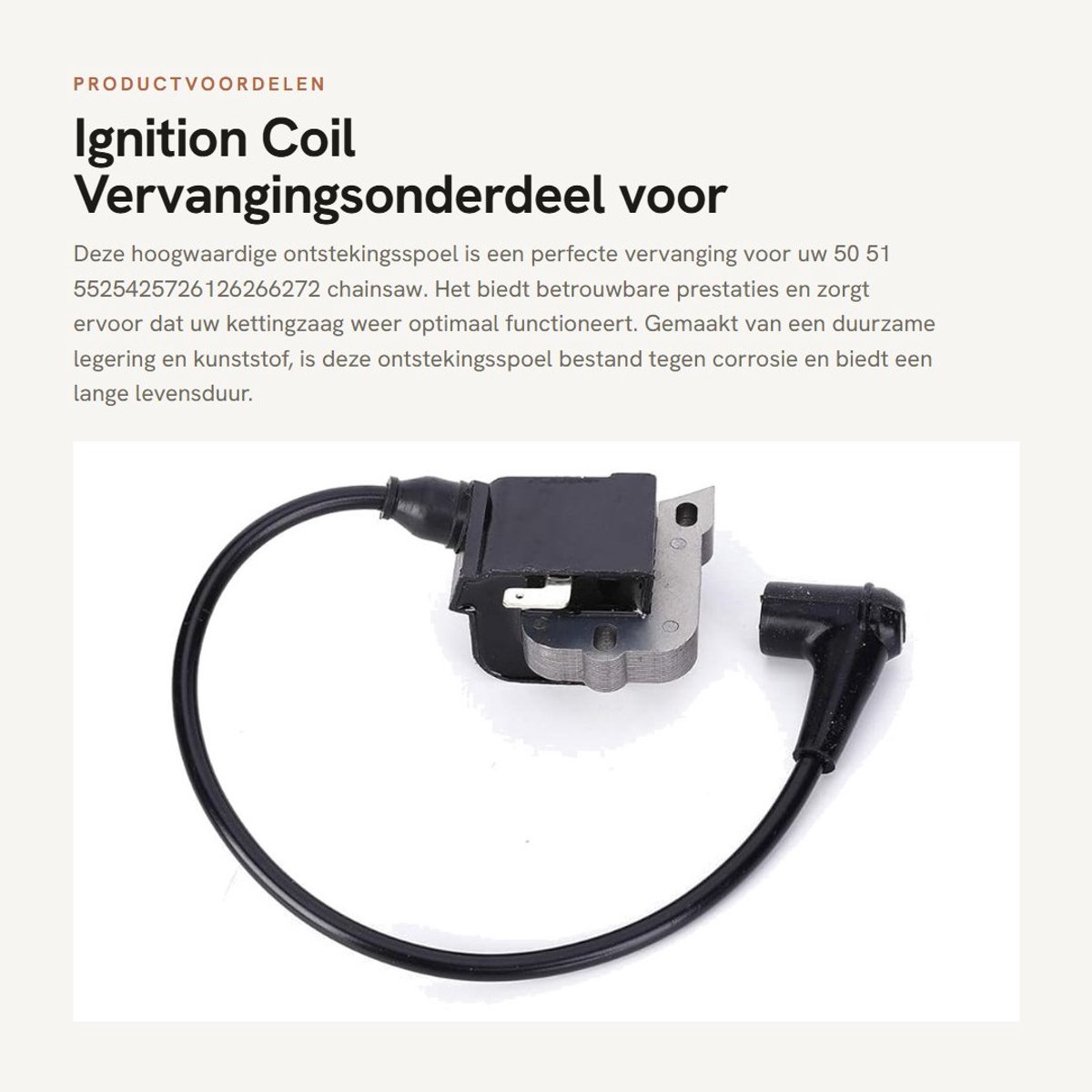 Dailygoods- Ontstekingsspoel Nieuw - Vervangingsonderdeel - Tuinzaag - Corrosiebestendig - Lichtgewicht - Eenvoudig te vervangen - Kettingzaag