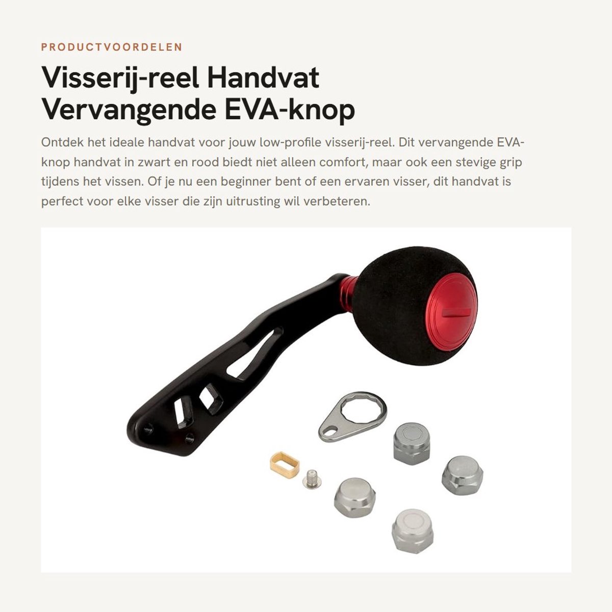 Dailygoods- Visserij-reel Handvat EVA-knop - Vervangende Onderdelen - Low-Profile Reel - Eenvoudige Installatie - Comfortabele Gebruikservaring - Hoge Kwaliteit - Reelhandvat