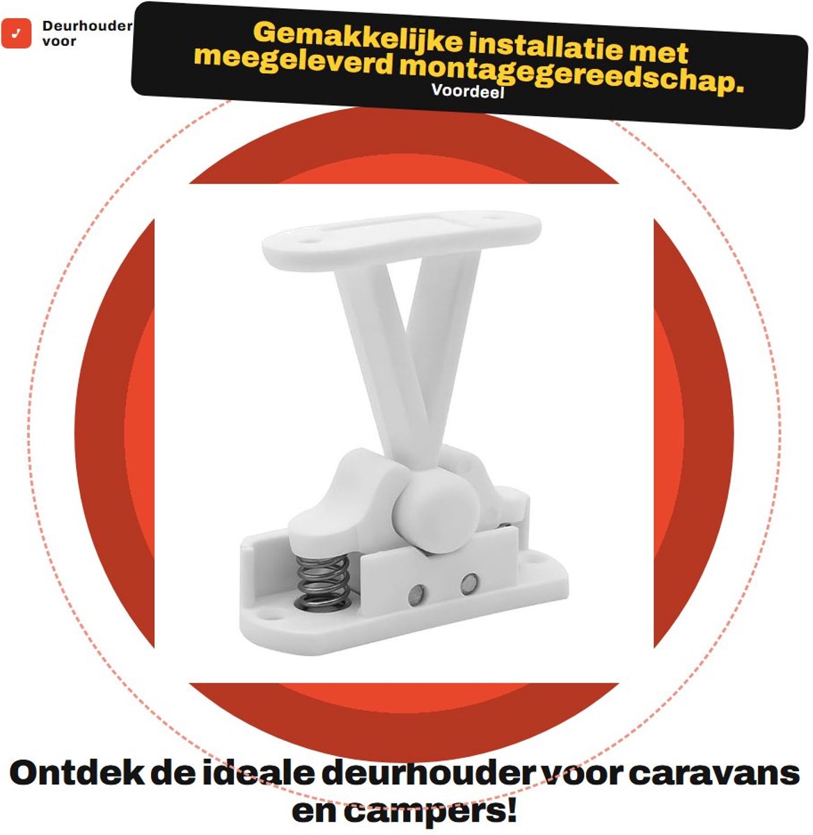 Dailygoods- Deurhouder met montagegereedschap - Zuignap-deursluiting - Kunststof - Universeel - 57 x 75 mm - Ideaal voor campers/caravans