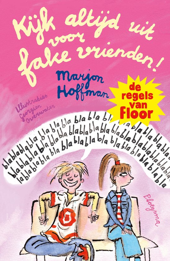 Boekcover met de tekst "Kijk altijd uit voor fake vrienden!" en een illustratie van twee kinderen op een bankje, omringd door "blablabla".
