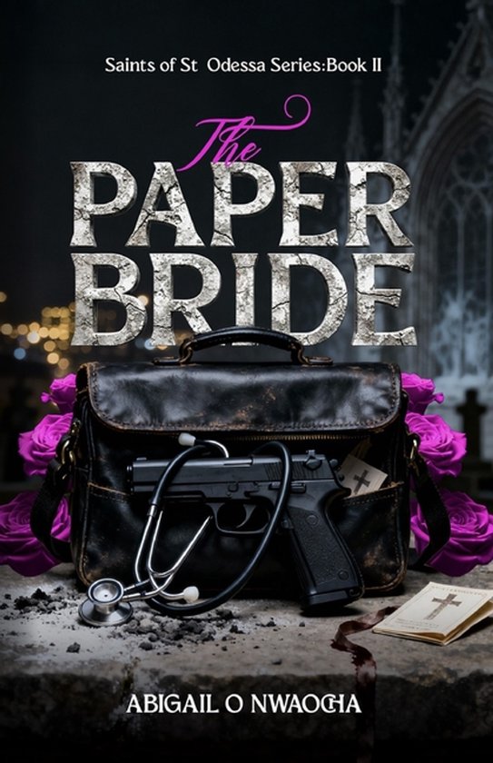 Saints of St. Odessa-The Paper Bride - cover