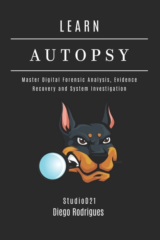 Kali Linux & Frameworks USA- Learn Autopsy - cover