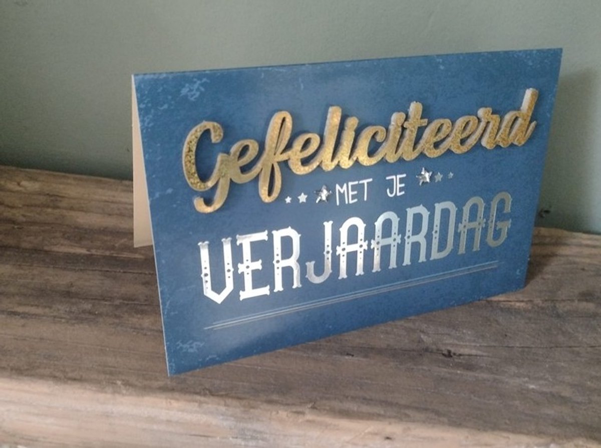 Wenskaart - luxe wenskaart -Gefeliciteerd met je Verjaardag - Geniet van deze fantastische dag - jarige man -van harte gefeliciteerd - jarig - felicitatie