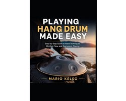 Playing Hang Drum Made Easy