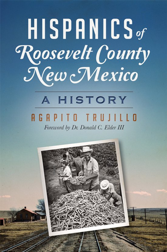 Hispanics of Roosevelt County, New Mexico - cover