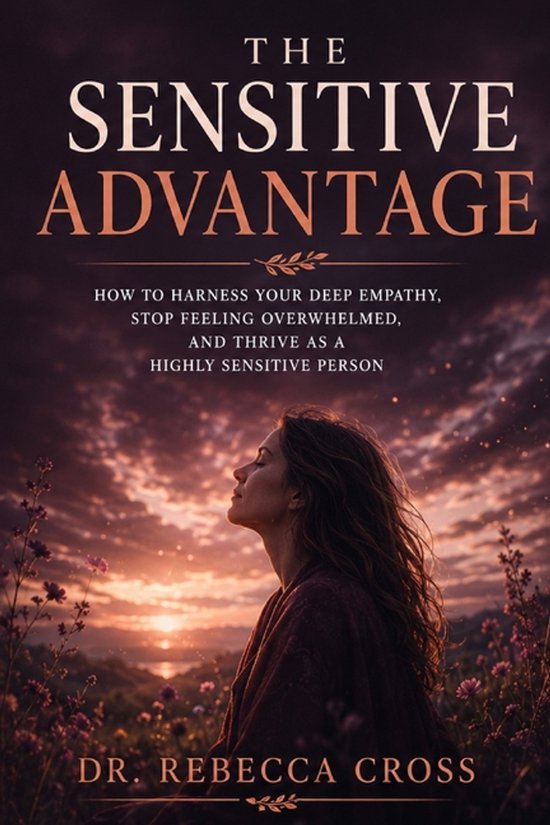 The Sensitive Advantage - cover