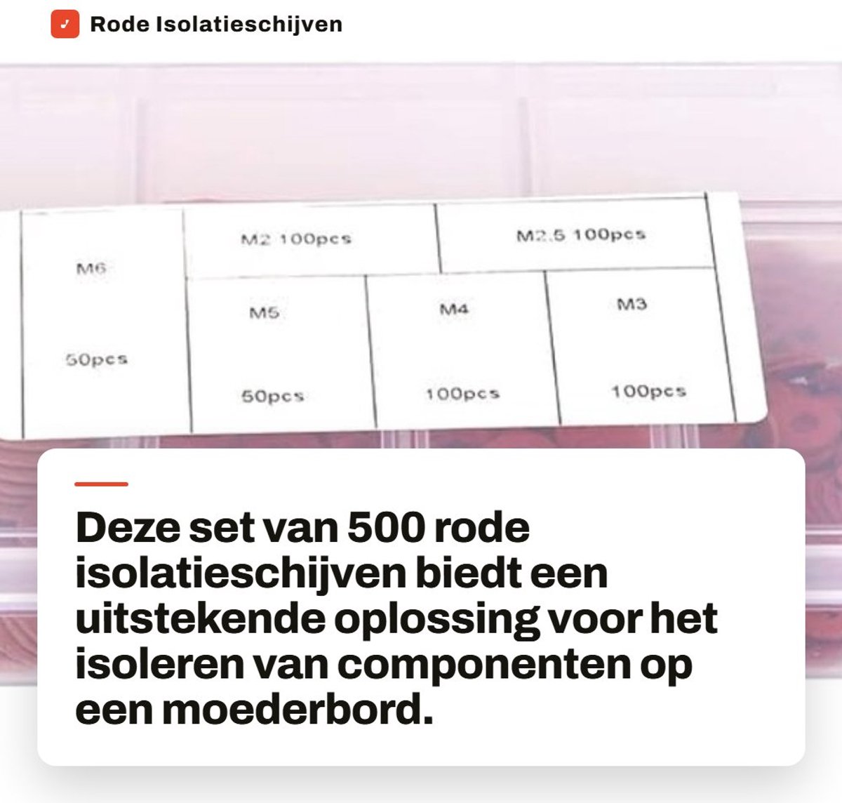 Dailygoods - Rode Isolatieschijven Assortiment van 500 Stuks voor Moederbord