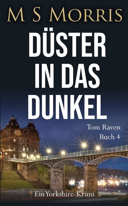 Die Tom-Raven-Reihe- Düster in das Dunkel - cover