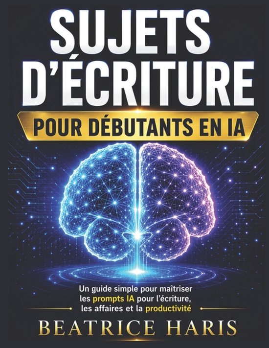 Sujets d'écriture pour débutants en IA - cover