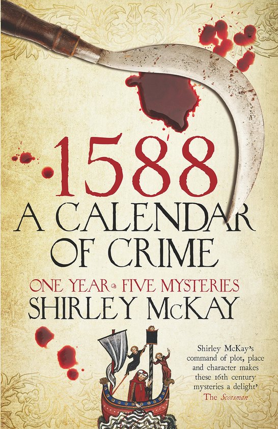 The 1588: A Calendar of Crime 6 - 1588: A Calendar of Crime - cover