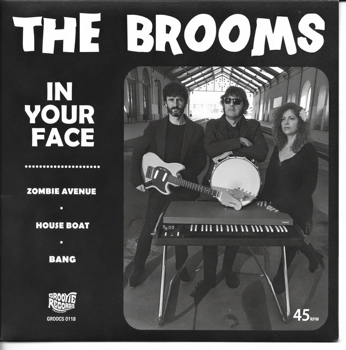 The Brooms - In Your Face (7" Single)