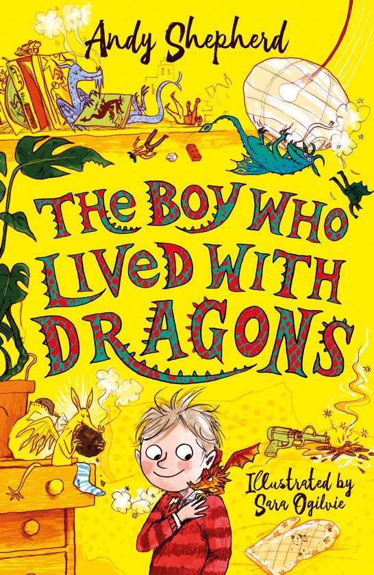 De cover van 'The Boy Who Lived With Dragons' van Andy Shepherd, met een jongen die met een draak op zijn schouder lacht. De titel staat in grote, kleurrijke letters.
