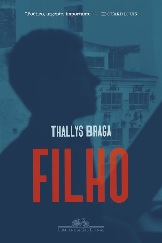 Boekomslag met de titel "FILHO" en de naam THALLYS BRAGA. Een schaduw van een persoon staat op de voorgrond. De achtergrond toont een gebouw.