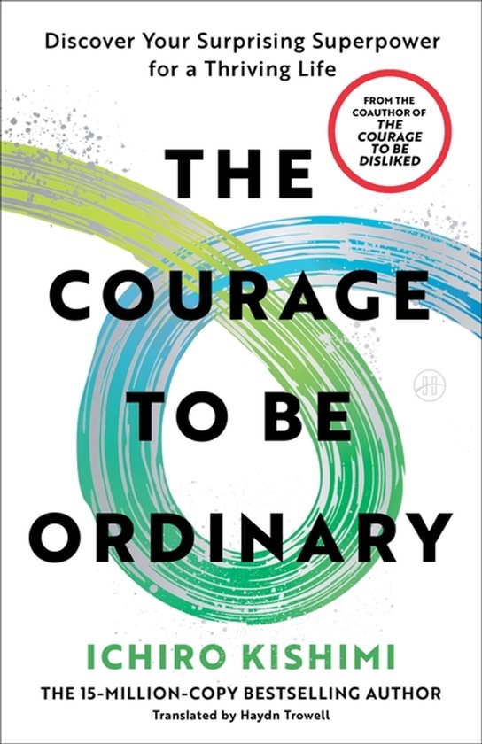 The Courage to Be Ordinary - cover
