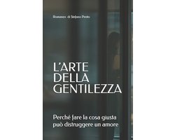 L'Arte Della Gentilezza