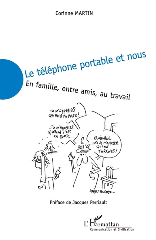 Communication Et Civilisation-Le téléphone portable et nou ... - cover