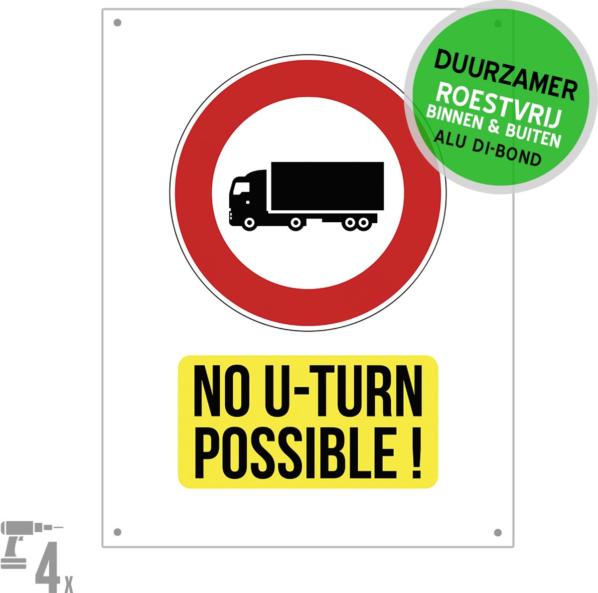 Pictogram/ bord Dibond + boorgaten | Verboden voor vrachtwagens - "No U-turn possible!" | 27 x 36 cm | Keren onmogelijk | Camion | Verbod vrachtwagen | Geblokkeerd verkeer | Transport | Leveringen | Zwaar vervoer | Engelstalig | 1 stuk