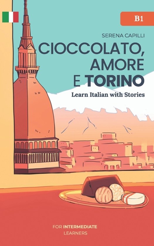 Boek 'Cioccolato, Amore e Torino' met een illustratie van Turijn en chocolade. Geschikt voor B1-niveau.