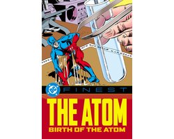 DC Finest: The Atom: Birth of the Atom