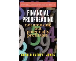 Financial Proofreading - Not Amusing But Potentially Profitable