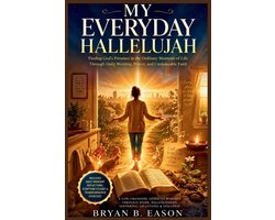 My Everyday Hallelujah