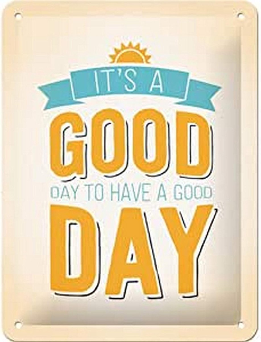 Metalen Retro Bord, It`s a Good Day – Geschenkidee voor nostalgiefans, van metaal, Vintage ontwerp voor decoratie, 15 x 20 cm