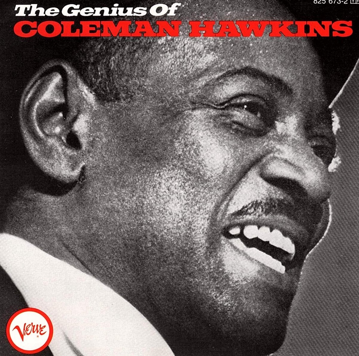 Genius of Coleman Hawkins
