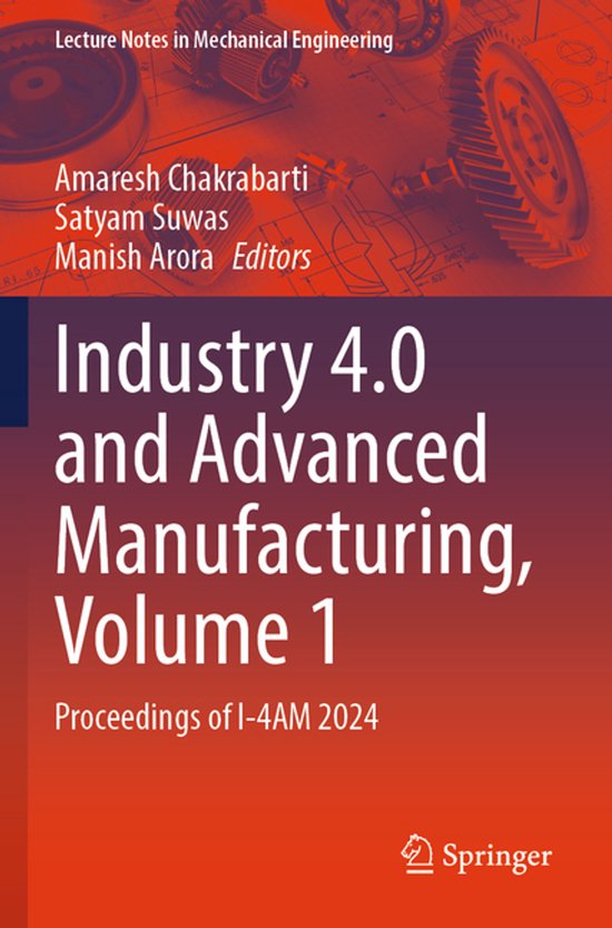 Lecture Notes in Mechanical Engineering- Industry 4.0 and Ad ... - cover