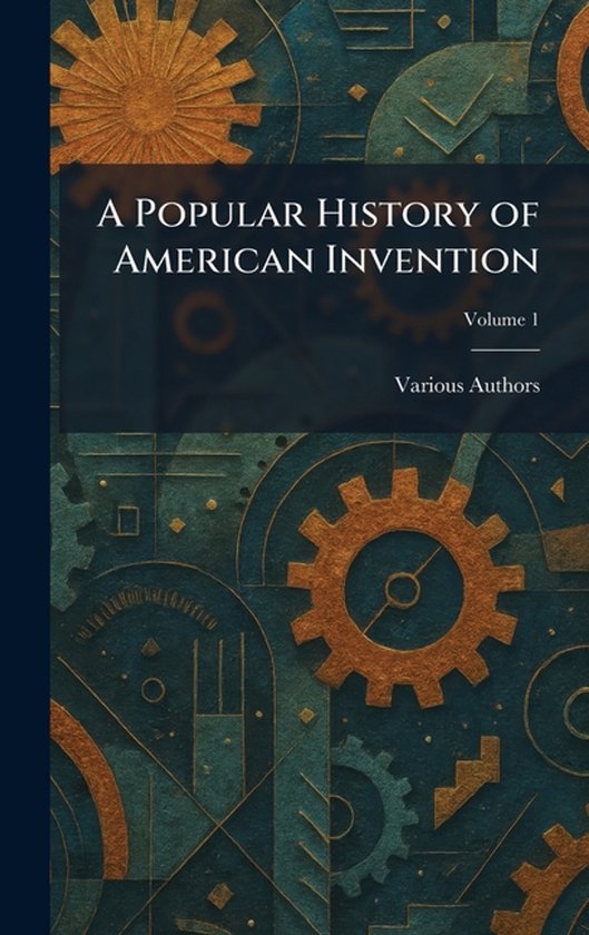 A Popular History of American Invention - cover