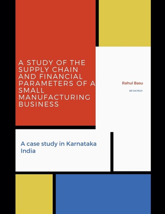A Study of the Supply Chain and Financial Parameters of a Sm ... - cover