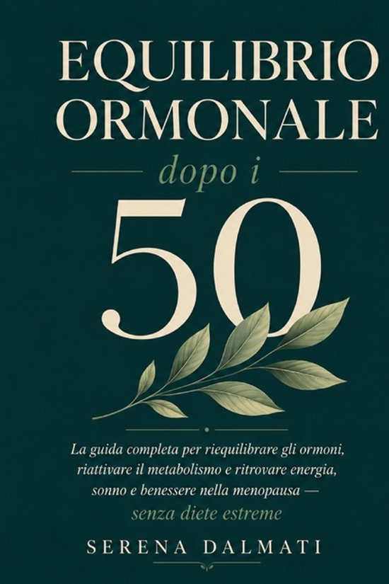 Equilibrio Ormonale dopo i 50 - cover