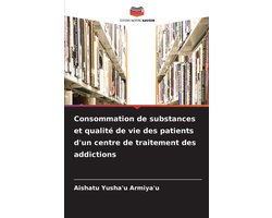 Consommation de substances et qualité de vie des patients d'un centre de traitement des addictions