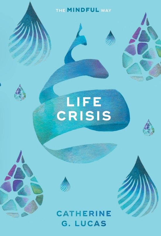 Life Crisis: The Mindful Way - cover