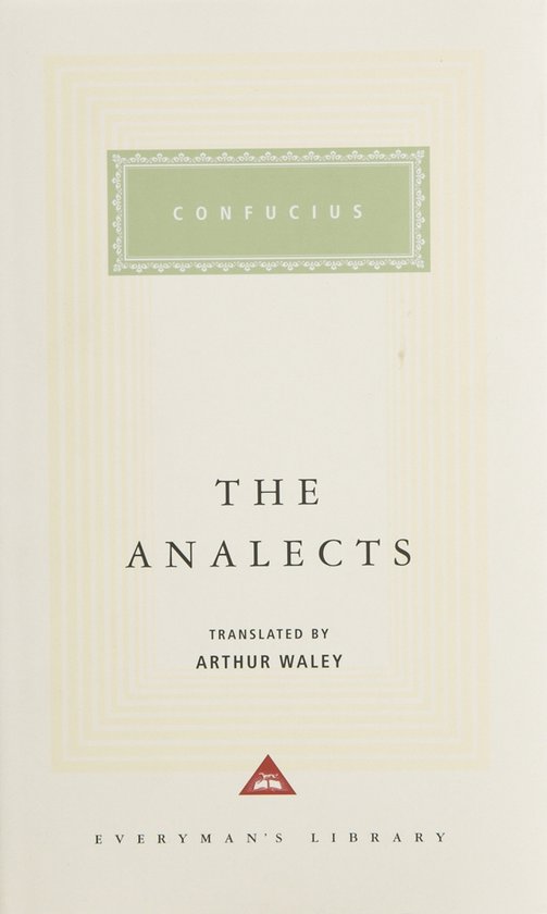 Couverture du livre 'The Analects' de Confucius, traduit par Arthur Waley. Blanc avec des accents verts et dorés.