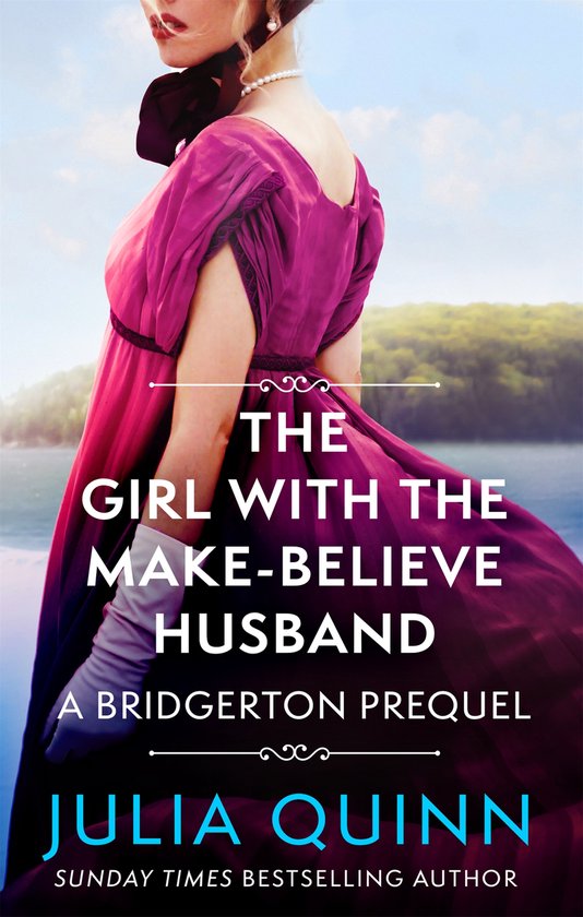 The Girl with the MakeBelieve Husband A Bridgerton Prequel T ... - cover