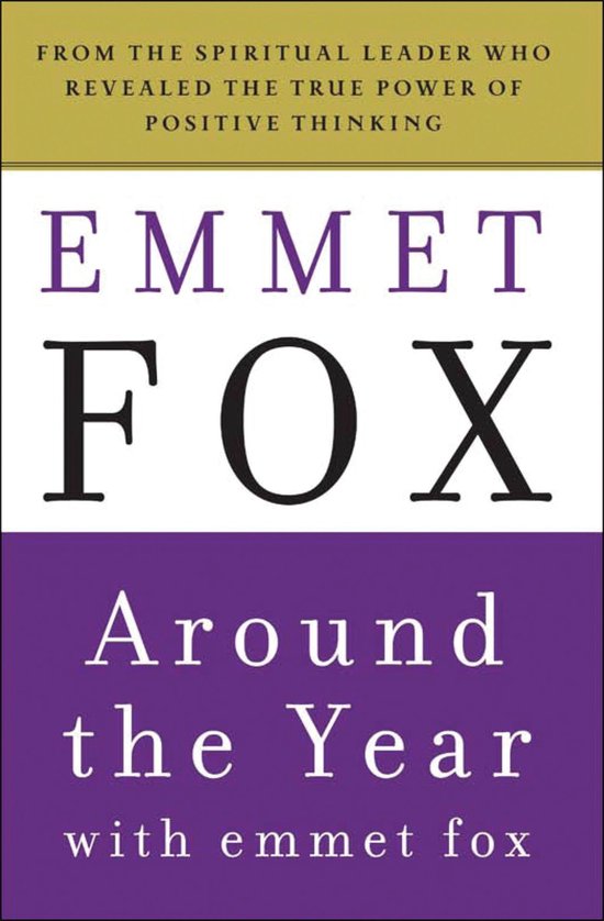 Around The Year With Emmet Fox