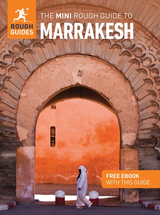 La couverture du Mini Rough Guide to Marrakesh présente une arche architecturale avec une personne en tenue traditionnelle.