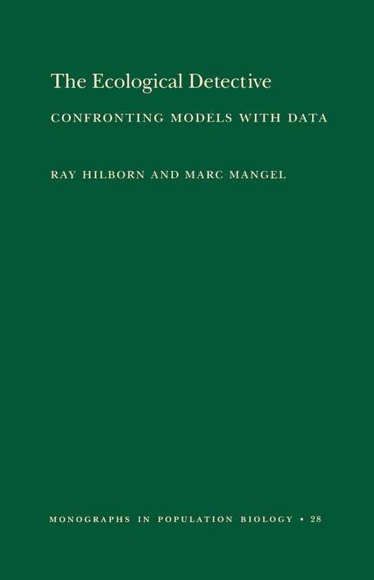 The Ecological Detective - Confronting Models with Data (MPB ... - cover