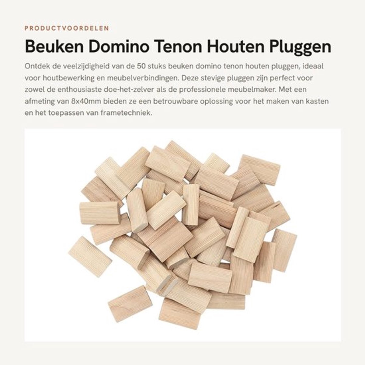 Houten Pluggen 50 Stuks - Beuken Domino Tenon - 8x40mm - Houtbewerking Accessoire - Stevige Fixatie - Nauwkeurige Verbinding