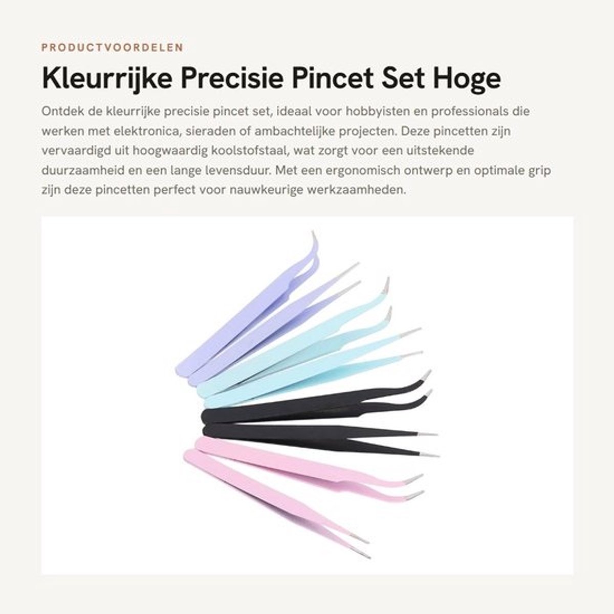 Dailygoods - Kleurrijke Precisie Pincet Set - Hoge Koolstofstaal - Lange levensduur - Zilver - Geschikt voor Solderen, Sieraden, Elektronica