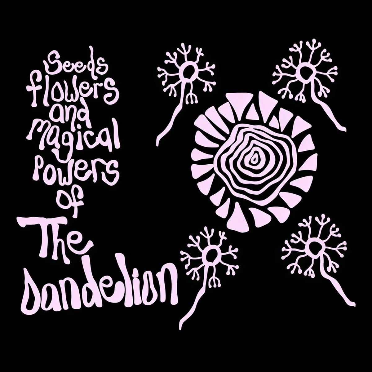 The Dandelion - Seeds, Flowers And Magical Powers Of The Dandelion (LP) (Coloured Vinyl)