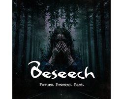 Beseech - Future. Present. Past (CD)