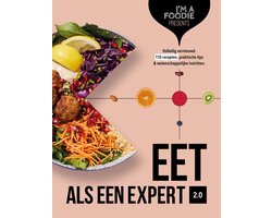 Top 10 beste boeken over gezond eten 2026: Eet als een expert 2.0