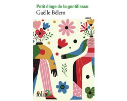 Petit éloge de la gentillesse